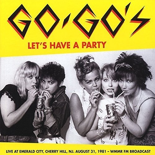 Go-Go´s - Let´s Have A Party - CD