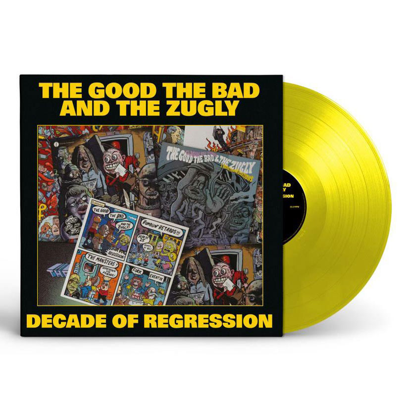 Good The Bad And The Zugly, The - Decade Of Regression (Yellow Vinyl) - LP