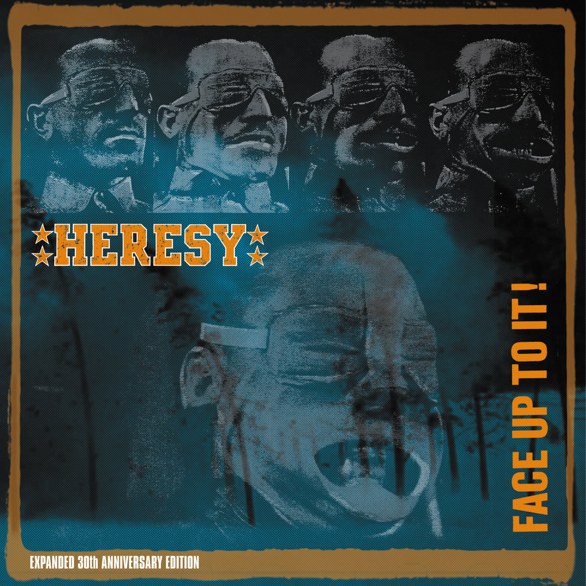 Heresy - Face Up To It! (30th Anniversary Edition) - 2 X LP