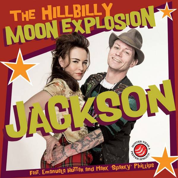 Hillbilly Moon Explosion, The (Feat. Sparky Phillips) - Jackson (Yellow Vinyl) -