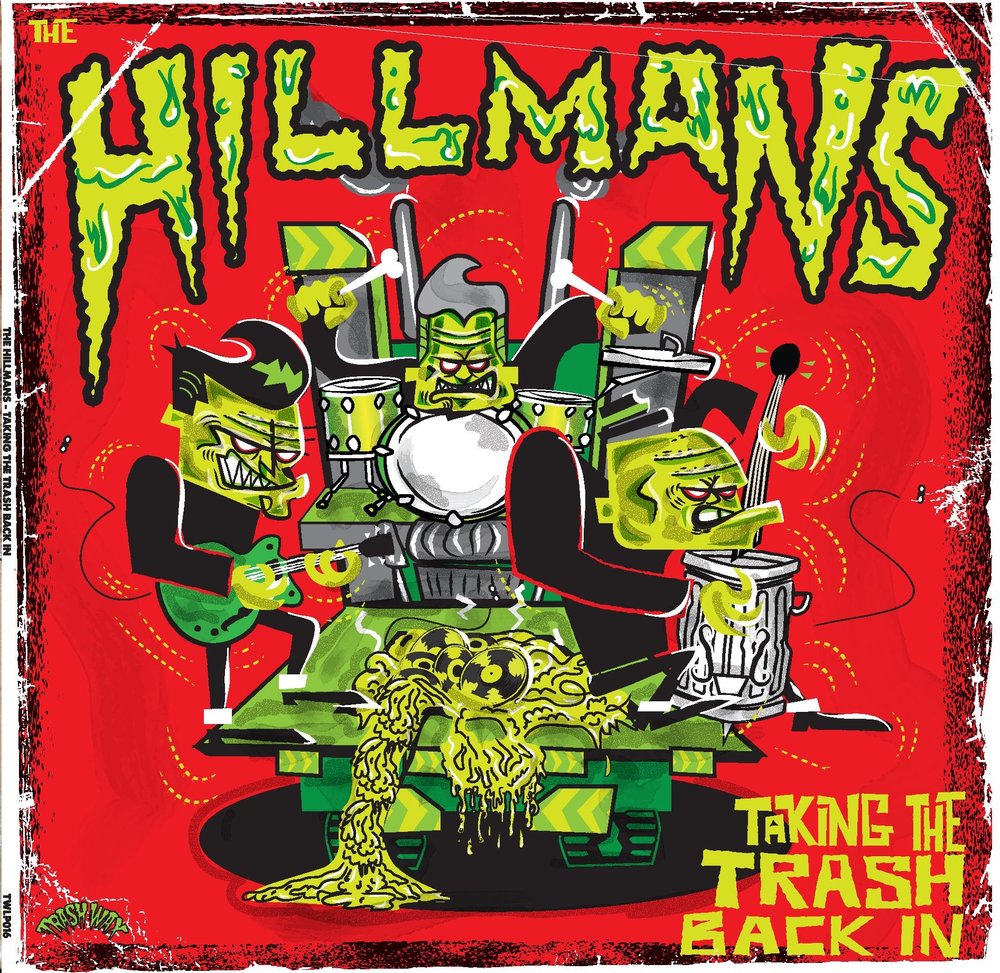 Hillmans, The - Taking The Trash Back - LP