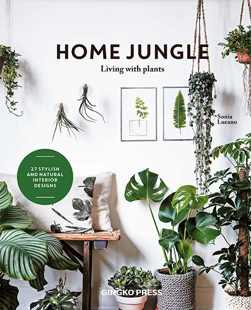 Home Jungle - Living with Plants