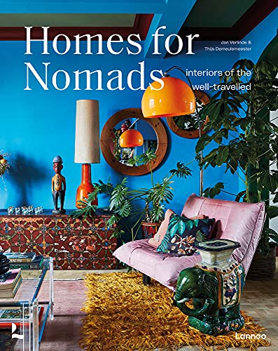 Homes for Nomads: Interiors of the Well-Travelled