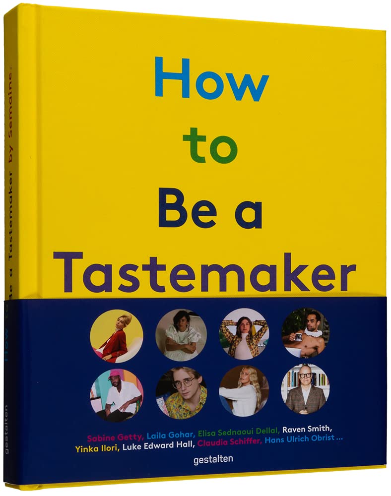 How To Be A Tastemaker: The Origins of Style