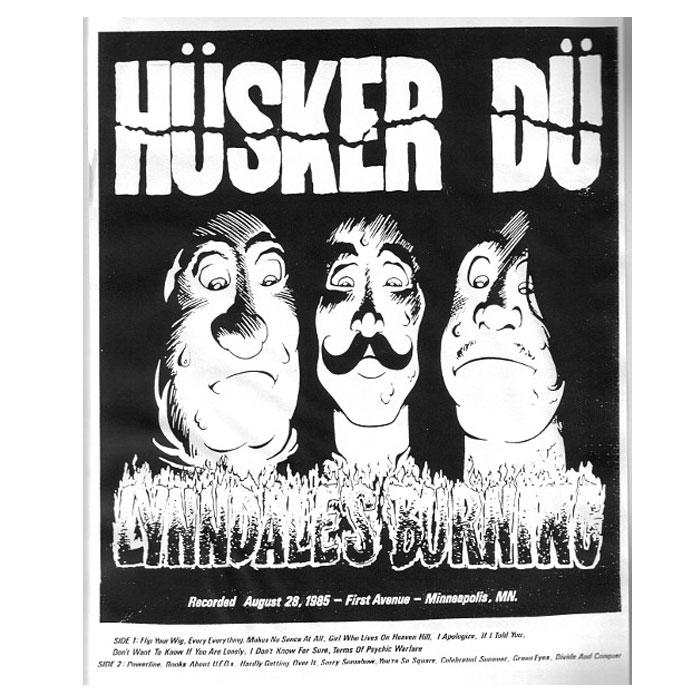Hüsker Dü - Lynndale´s Burning (Live In Minneapolis, August 28, 1985) - LP