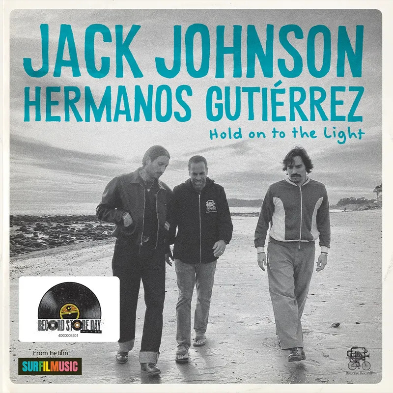 Jack Johnson & Hermanos Gutiérrez - Hold On To The Light (RSD2026) - 7´