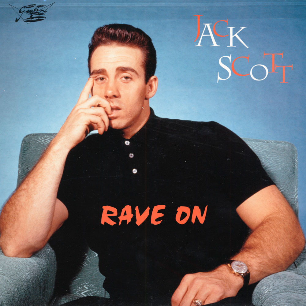 Jack Scott - Rave On - LP