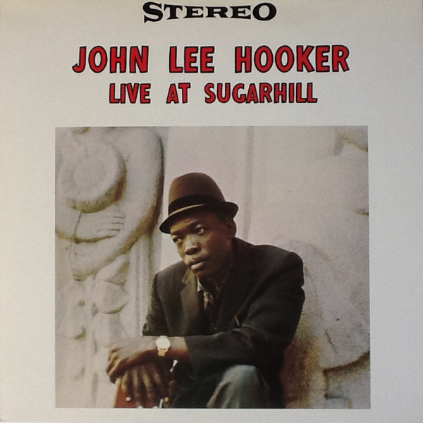  John Lee Hooker - Live At Sugar Hill - LP