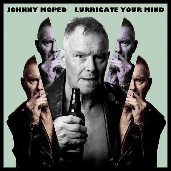 Johnny-Moped---Lurrigate-Your-Mind
