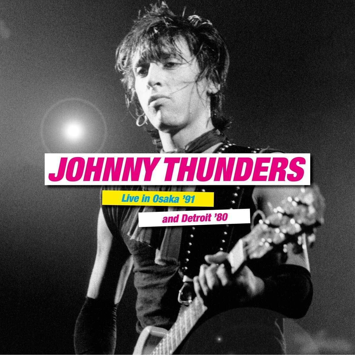 Johnny Thunders - Live In Osaka ´91 & Detroit ´80 - 2 x LP