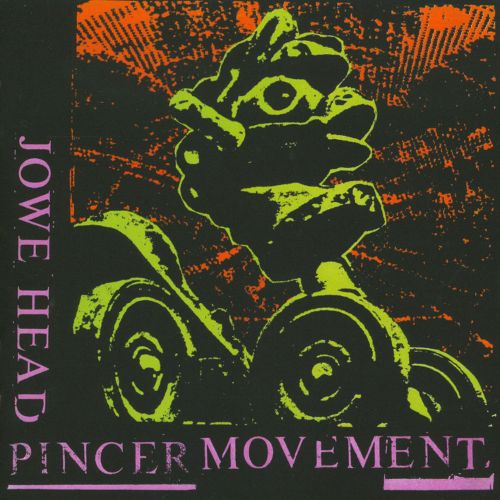 Jowe Head - Pincer Movement (RSD2018) - LP