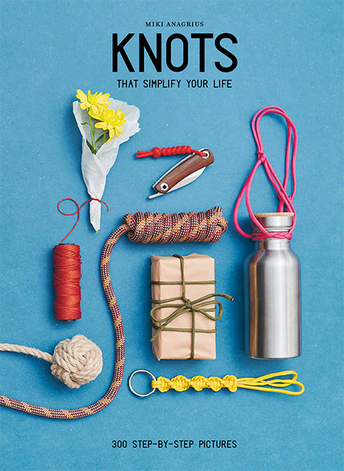 Knots - That Simplify Your Life