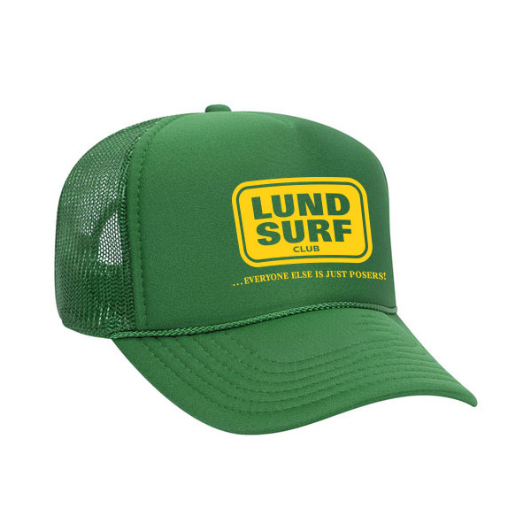 LSC - Bud ... Everyone Else Is Just Posers Trucker Hat - Kelly Green
