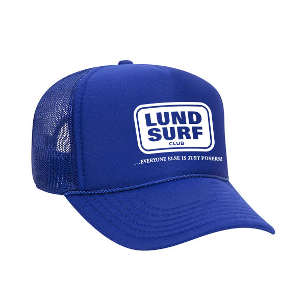 LSC - Bud ... Everyone Else Is Just Posers Trucker Hat - Royal Blue