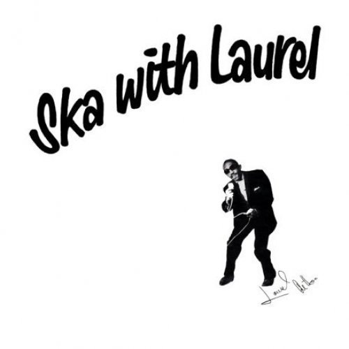 Laurel Aitken - Ska With Laurel - LP