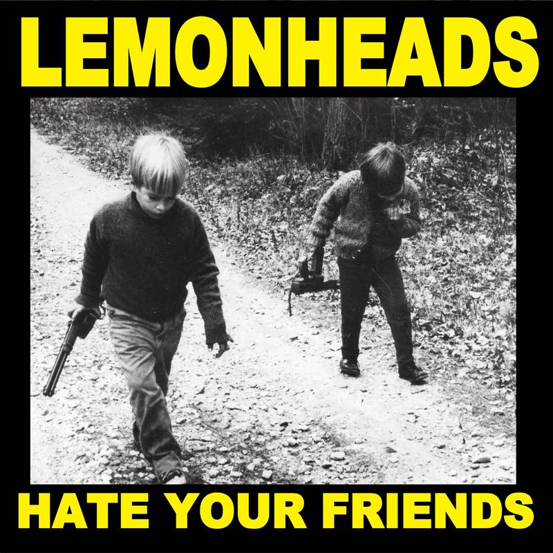 Lemonheads, The - Hate Your Friends (RSD2021)(Color Vinyl) - LP