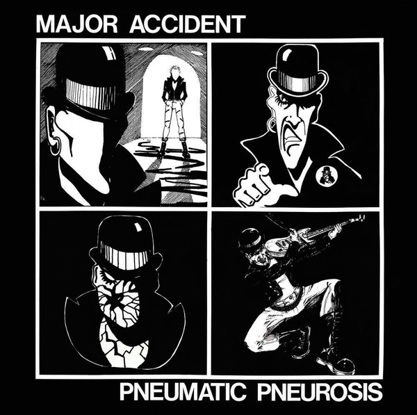 Major Accident - Pneumatic Pneurosis - LP