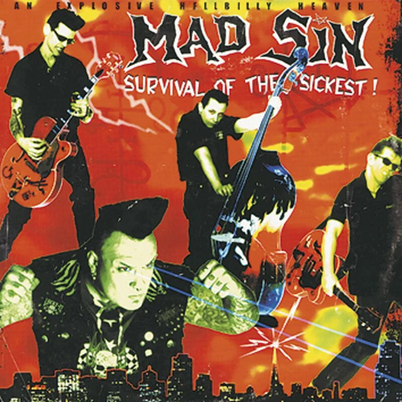 Mad Sin - Survival Of The Sickest! - CD