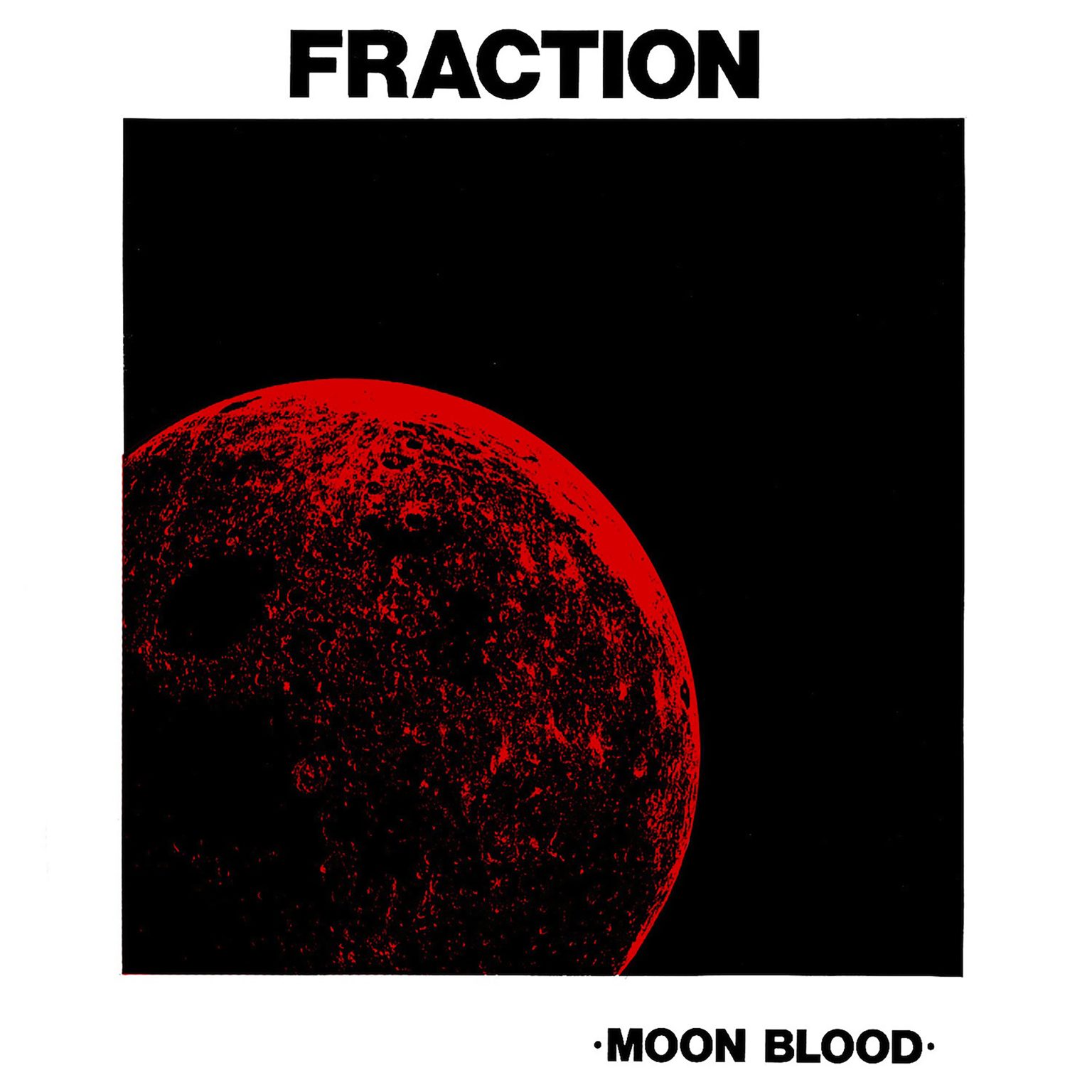 Fraction - Moon Blood - LP