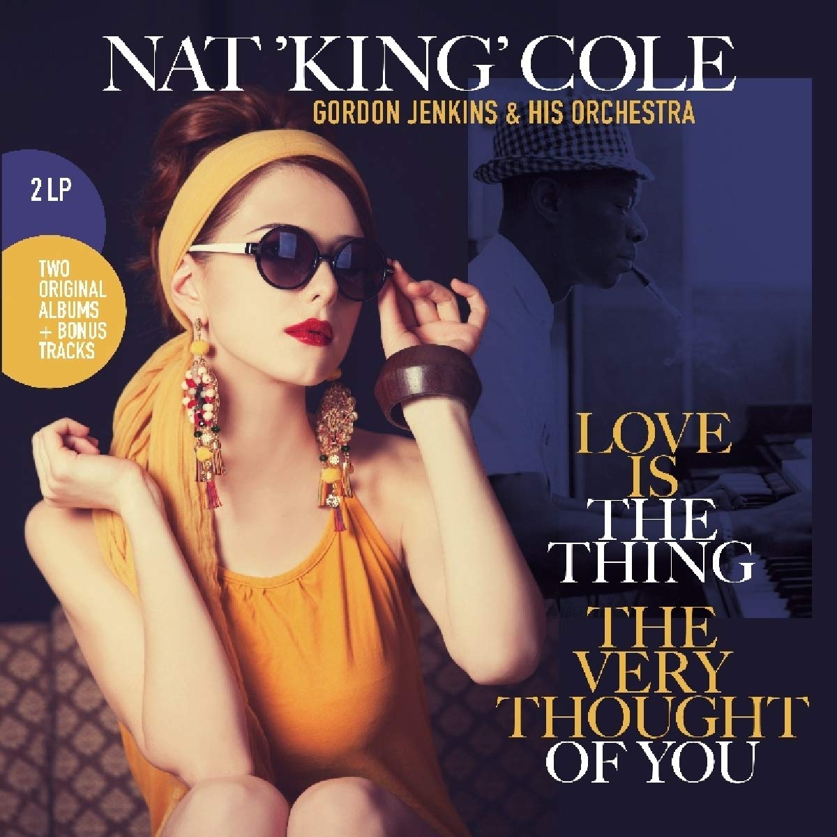 Nat King Cole - Love Is The Thing/The Very Thought Of You - 2 x LP