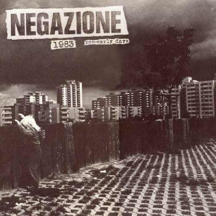Negazione - 1983 Pre-Early Days - LP