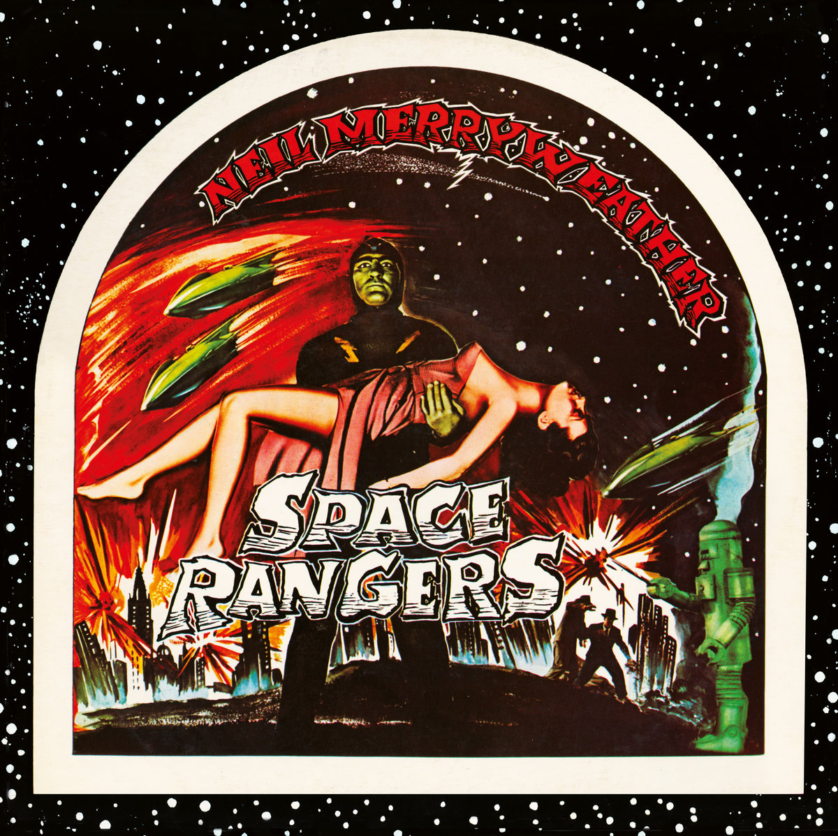 Neil Merryweather & The Space Range - Space Rangers (Incl 7´) - LP