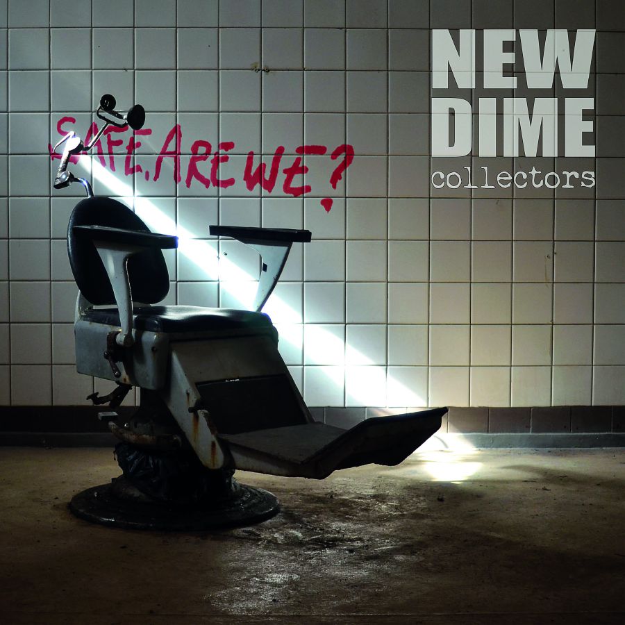 New Dime Collectors - Safe, Are We? (180g vinyl) - LP
