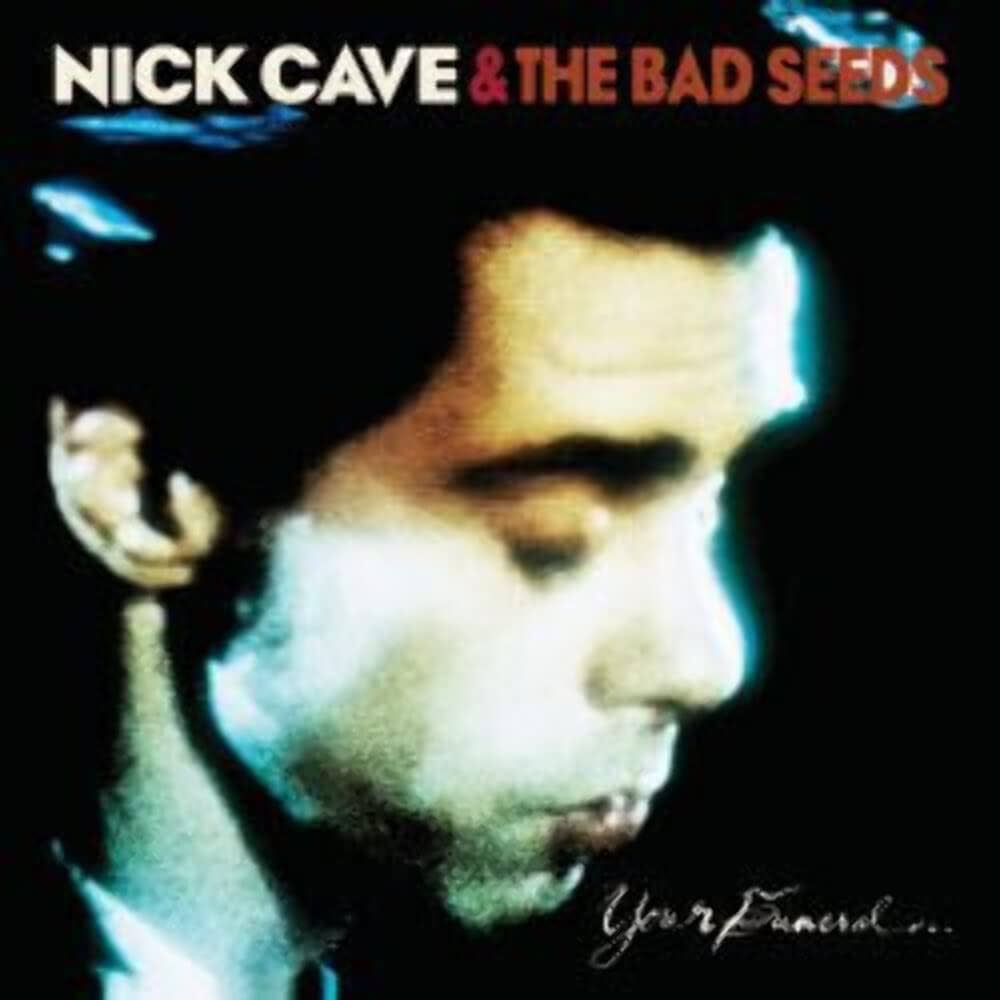 Nick Cave & The Bad Seeds - Your Funeral ... My Trial - 2 x 12´
