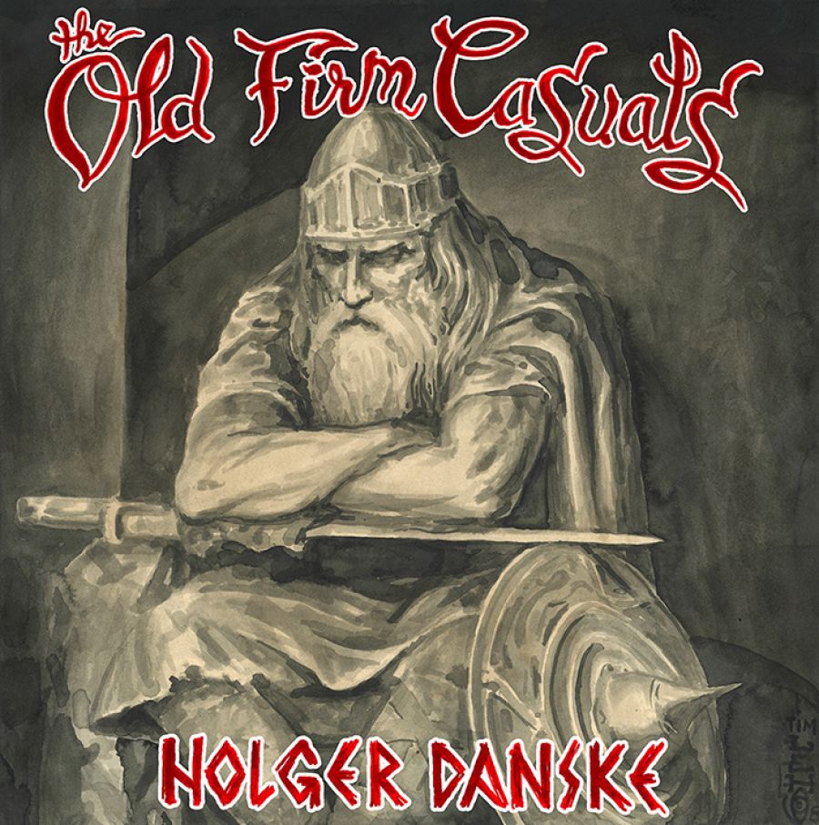 Old Firm Casuals - Holger Danske (Incl Download) - LP