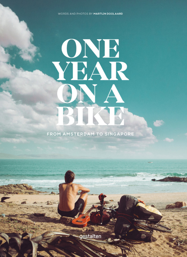 One Year on a Bike - From Amsterdam to Singapore