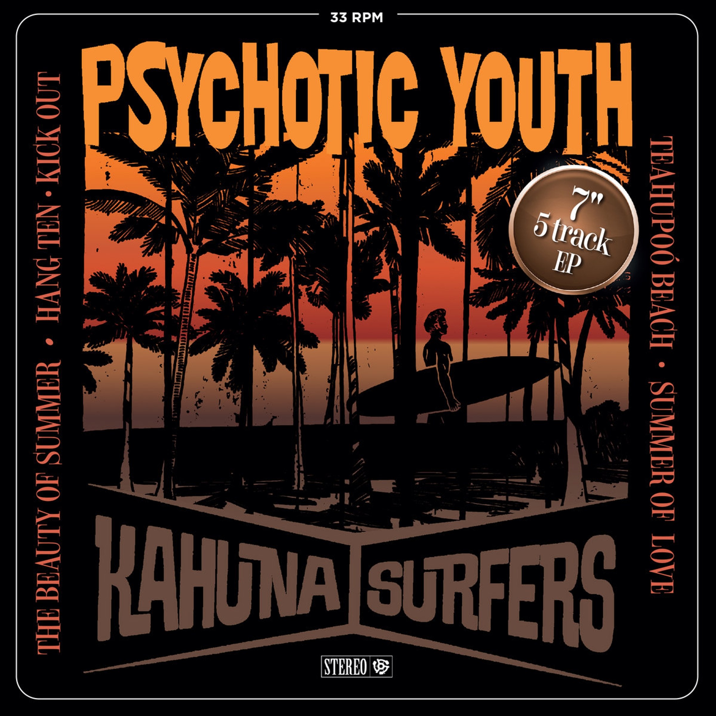 Psychotic Youth/Kahuna Surfers - Surf Split Ep