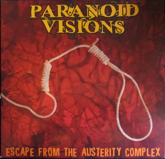 Paranoid Visions - Escape From The Austerity Complex - LP+CD