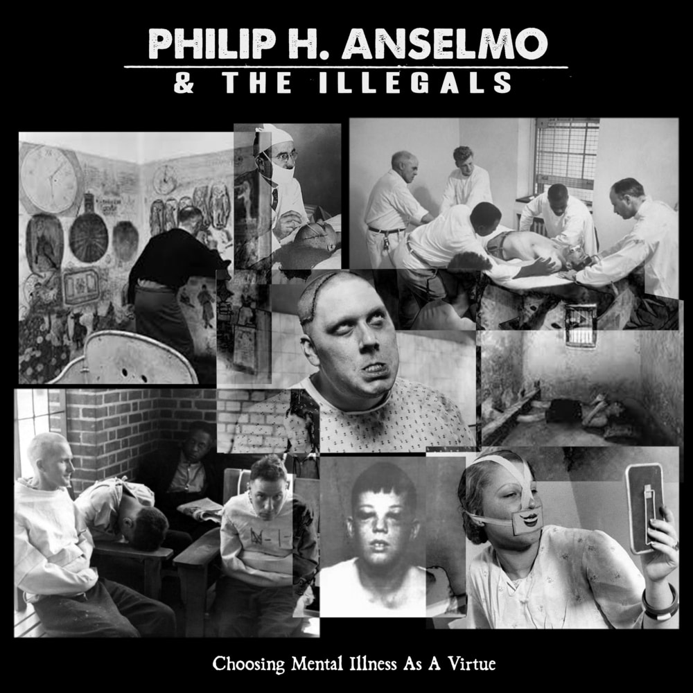 Philip H. Anselmo & The Illegals - Choosing Mental Illness As A Virtue (Red Marb