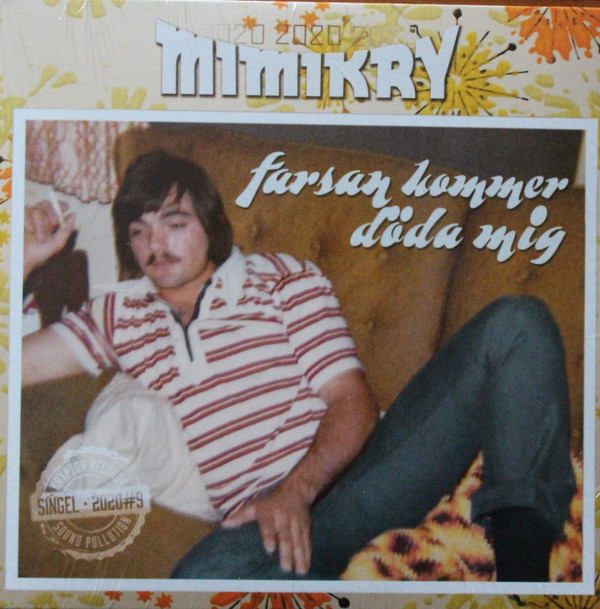 Mimikry - Farsan Kommer Döda Mig - 7´