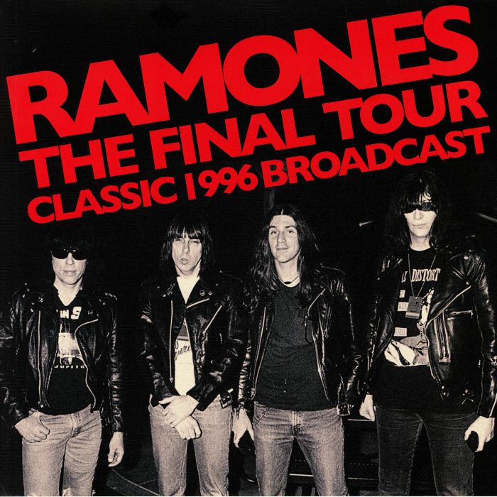 Ramones, The - Final tour/Classic 1996 broadcast - 2 x LP