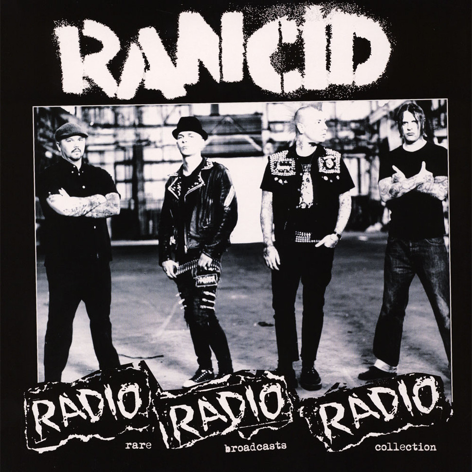 Rancid - Radio Radio Radio: Rare Broadcasts Collection - LP