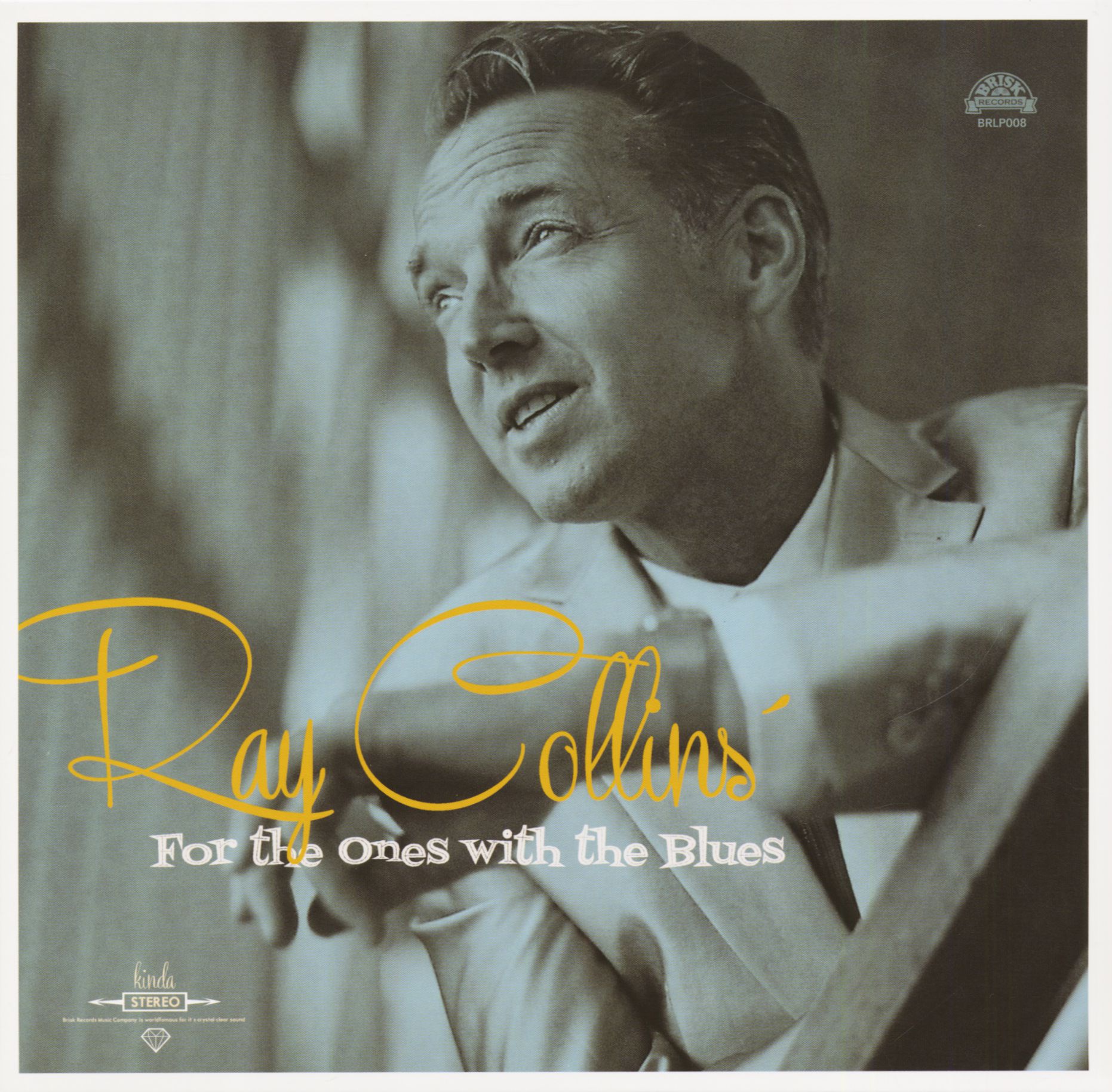 Ray Collins - For The Ones With The Blues - 10´