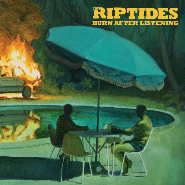 Riptides, The - Burn After Listening (Aqua Blue Vinyl) - LP
