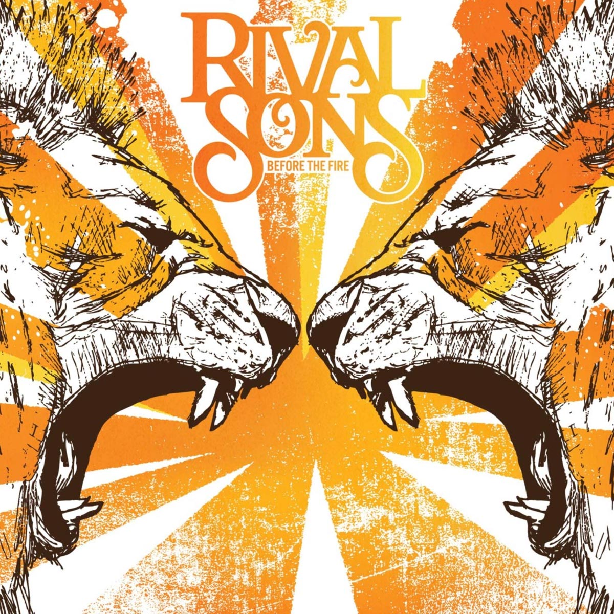 Rival Sons - Before The Fire (Orange) - LP