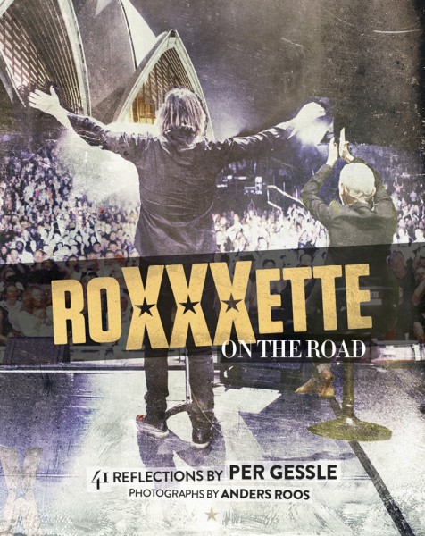 Roxette - Roxxxette on the road - Book