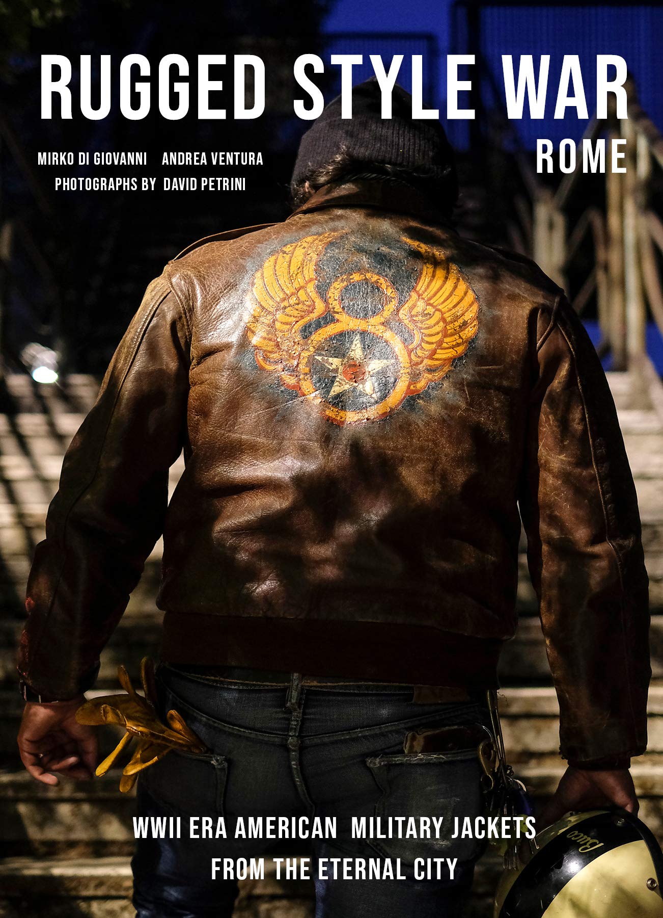 Rugged Style War-Rome - WWII-Era American Military Jackets from the Eternal City
