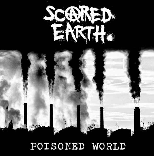 Scared Earth - Poisoned World (Blue) - LP