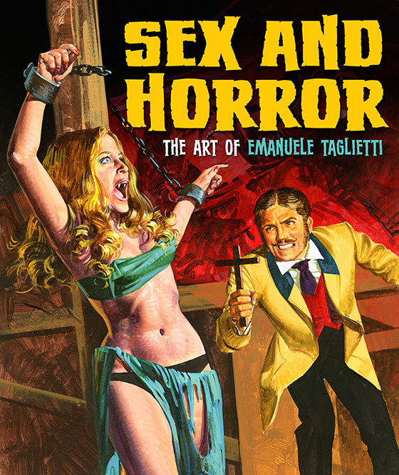 Sex and Horror: The Art of Emanuele Taglietti
