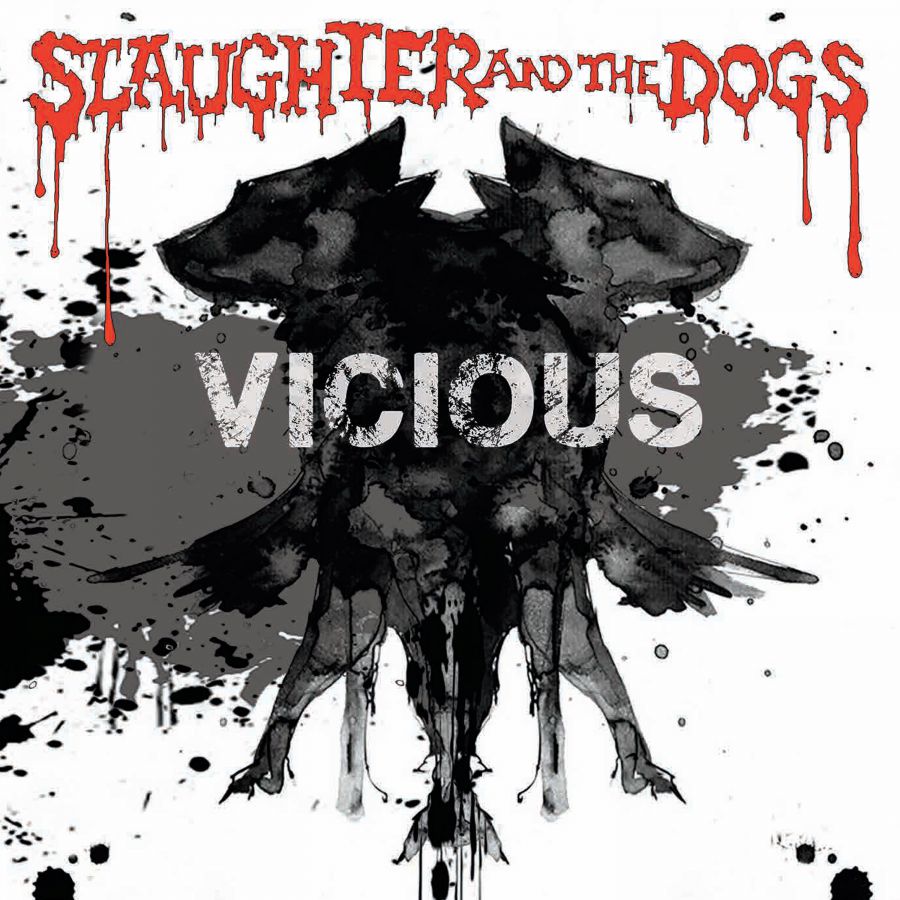 Slaughter And The Dogs - Vicious - LP