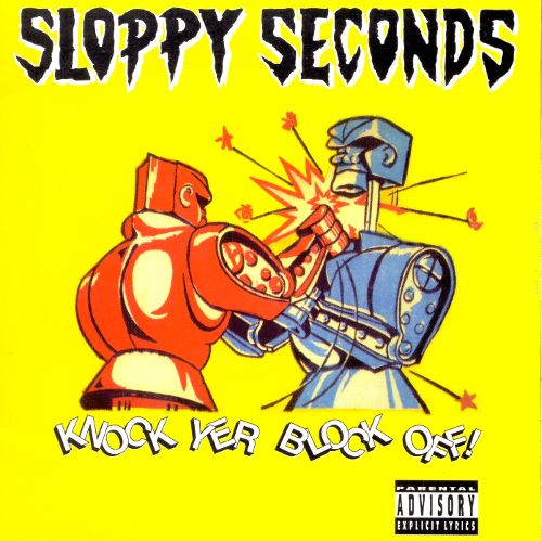 Sloopy Seconds - Knock Yer Block Off! (Yellow Vinyl) - LP