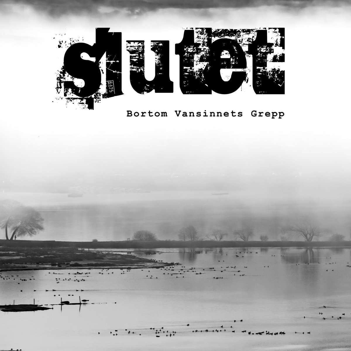 Slutet---Bortom-Vansinnets-Grepp---LP