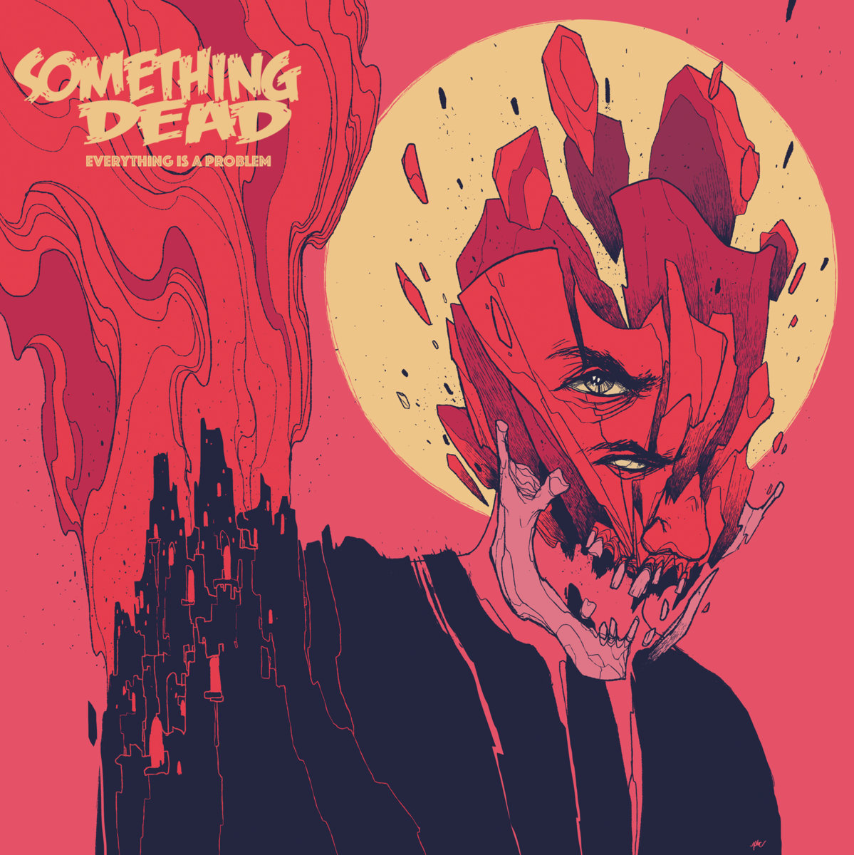 Something Dead - Everything Is A Problem/It Is What It Is (Digipak) - CD
