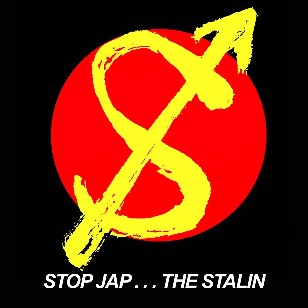 Stalin, The - Stop Jap... The Stalin.. - 2 X LP