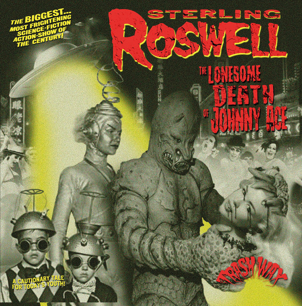 Sterling Roswell - The Lonesome Death Of Johnny Ace - 10´