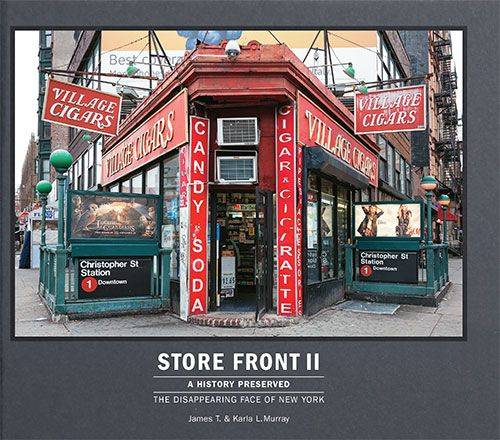 Store Front II (Mini): A History Preserved: The Disappearing Face of New York